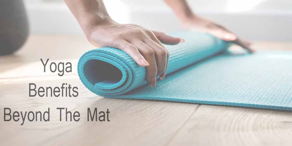 yoga-beyond-the-mat-benefits